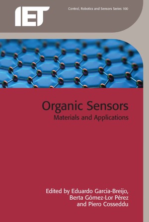Organic Sensors.  Materials and Applications (Control, Robotics and Sensors)