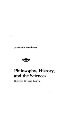 Philosophy, History, and the Sciences. Selected Critical Essays