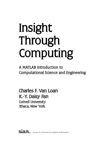 Insight Through  Computing. A MatLab Introduction to  Computational Science and Engineering