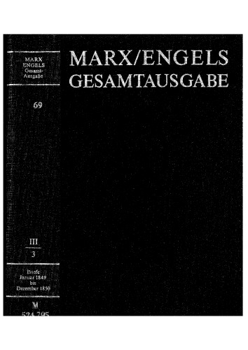 Karl Marx/Friedrich Engels: Briefwechsel Januar 1849 bis Dezember 1850