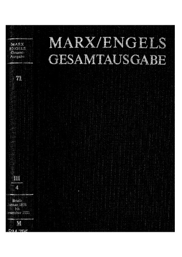 Karl Marx/Friedrich Engels: Briefwechsel Januar bis Dezember 1851