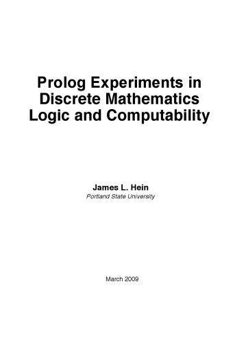Prolog Experiments in Discrete Mathematics Logic and Computability