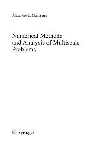 Numerical Methods and Analysis of Multiscale Problems