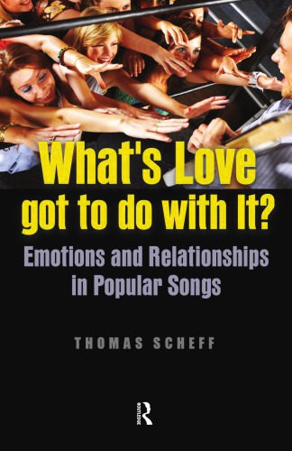What’s Love Got to Do with It?: Emotions and Relationships in Pop Songs