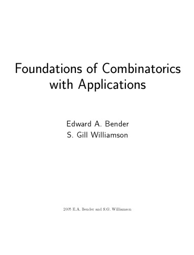 Foundations of Combinatorics with Applications