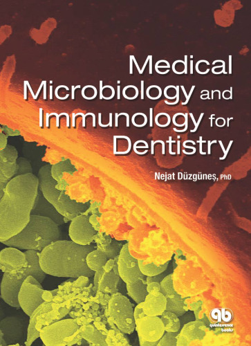 Medical Microbiology and Immunology for Dentistry