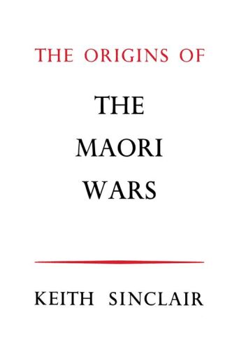 The Origins of the Maori Wars