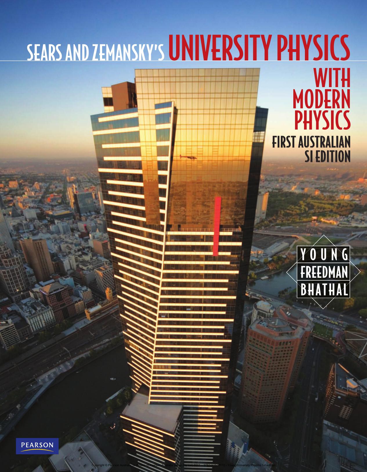 Sears and Zemansky’s University Physics with Modern Physics [First Australian SI Edition]