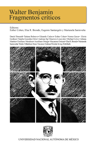 Walter Benjamin: Fragmentos críticos