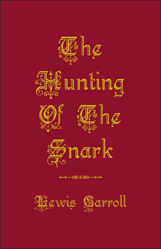 The Hunting of the Snark