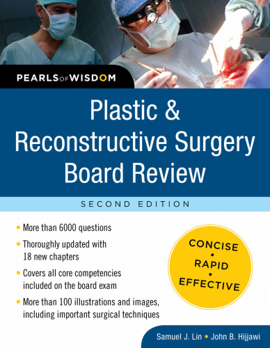 Plastic and Reconstructive Surgery Board Revie