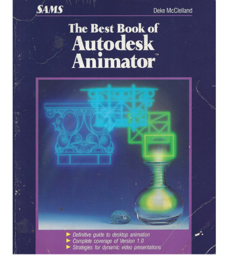 The Best Book of Autodesk Animator