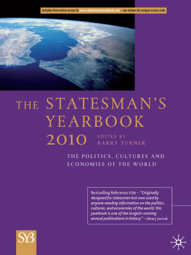 The Statesman’s Yearbook 2010: The Politics, Cultures and Economies of the World