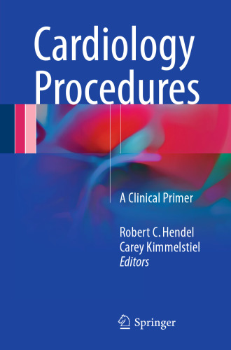Cardiology Procedures: A Clinical Primer