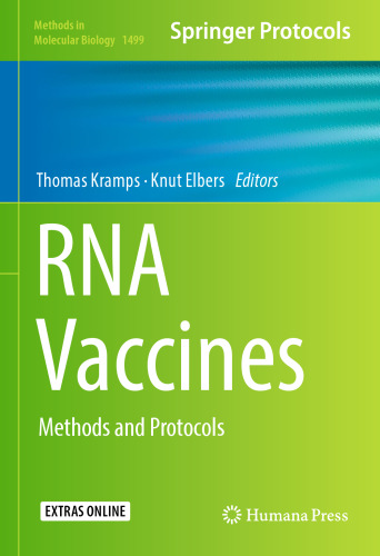 RNA Vaccines: Methods and Protocols