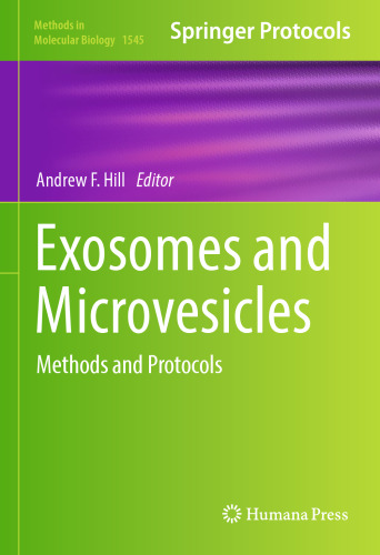 Exosomes and Microvesicles: Methods and Protocols