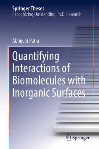 Quantifying Interactions of Biomolecules with Inorganic Surfaces
