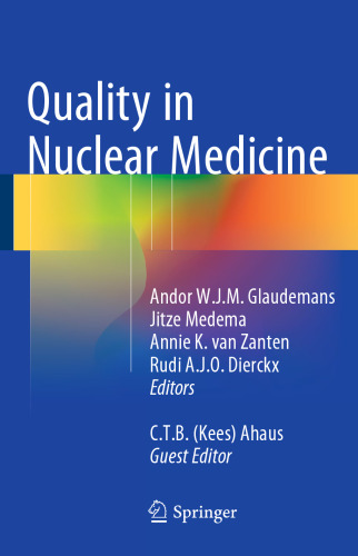 Quality in Nuclear Medicine