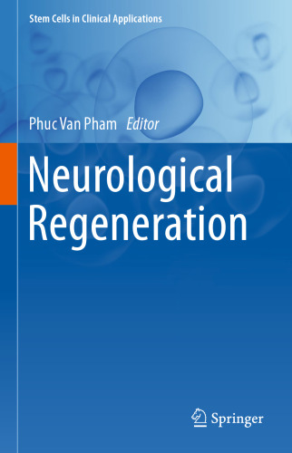 Neurological Regeneration