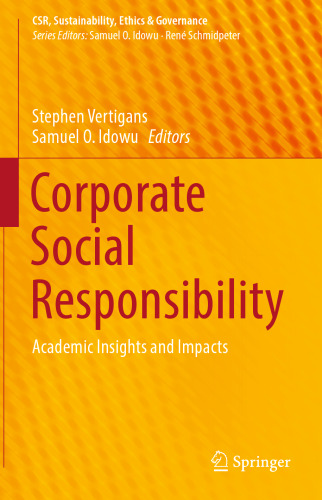 Corporate Social Responsibility: Academic Insights and Impacts