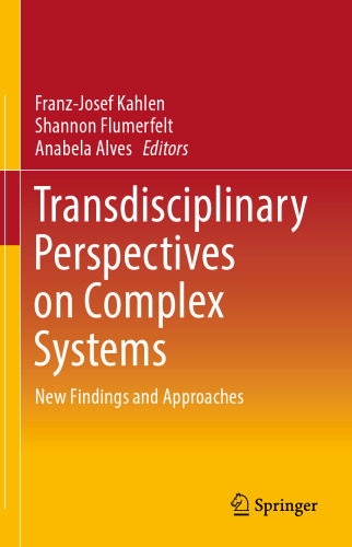 Transdisciplinary Perspectives on Complex Systems: New Findings and Approaches