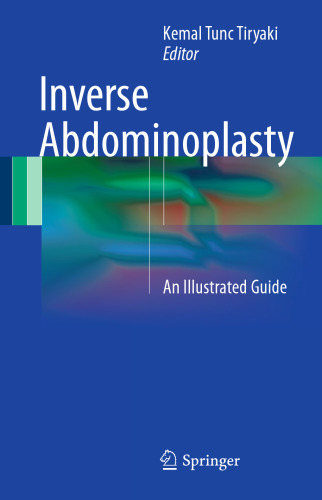 Inverse Abdominoplasty: An Illustrated Guide