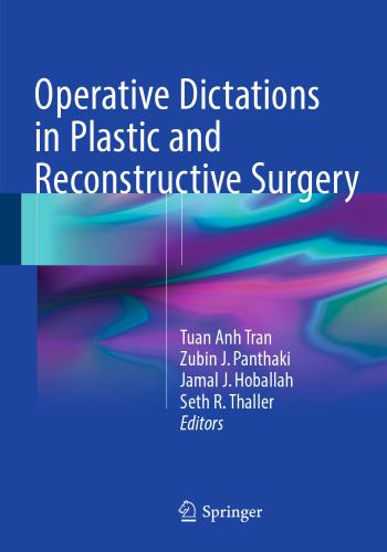Operative Dictations in Plastic and Reconstructive Surgery