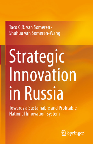 Strategic Innovation in Russia: Towards a Sustainable and Profitable National Innovation System