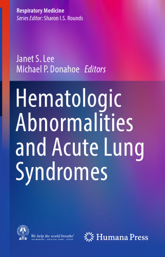 Hematologic Abnormalities and Acute Lung Syndromes