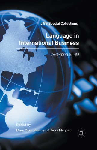 Language in International Business: Developing a Field