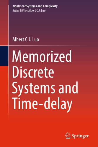 Memorized Discrete Systems and Time-delay
