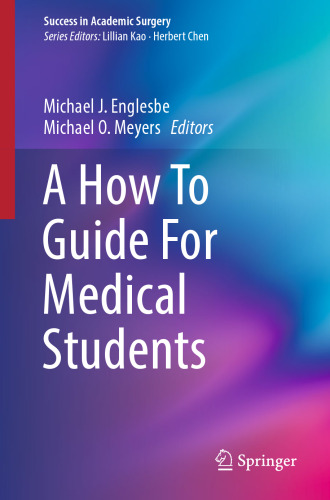 A How To Guide For Medical Students