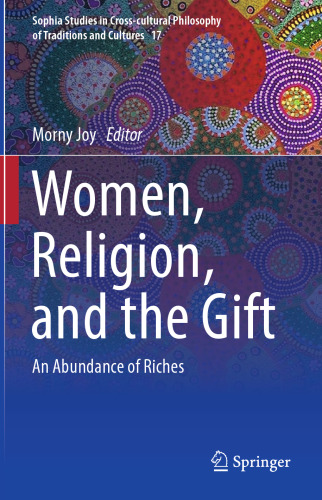 Women, Religion, and the Gift: An Abundance of Riches