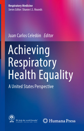 Achieving Respiratory Health Equality: A United States Perspective
