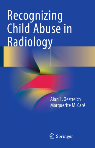 Recognizing Child Abuse in Radiology