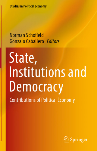 State, Institutions and Democracy: Contributions of Political Economy