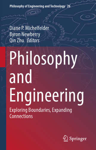 Philosophy and Engineering: Exploring Boundaries, Expanding Connections