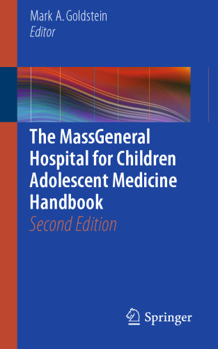 The MassGeneral Hospital for Children Adolescent Medicine Handbook