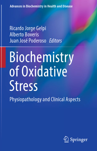 Biochemistry of Oxidative Stress: Physiopathology and Clinical Aspects