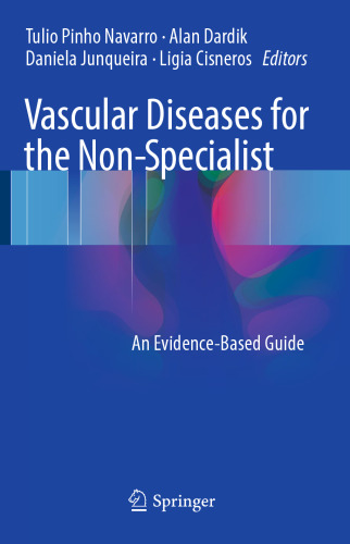 Vascular Diseases for the Non-Specialist: An Evidence-Based Guide