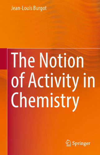 The Notion of Activity in Chemistry