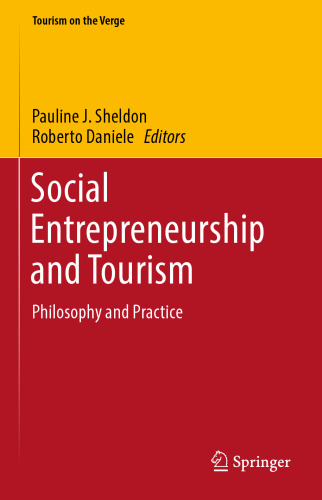 Social Entrepreneurship and Tourism: Philosophy and Practice