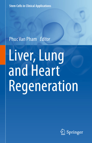 Liver, Lung and Heart Regeneration