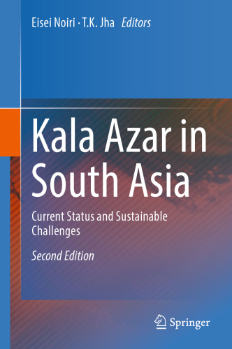 Kala Azar in South Asia: Current Status and Sustainable Challenges