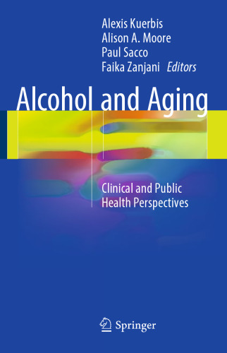 Alcohol and Aging: Clinical and Public Health Perspectives