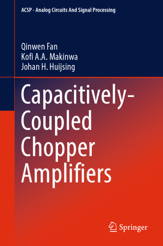 Capacitively-Coupled Chopper Amplifiers