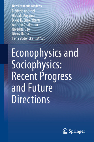 Econophysics and Sociophysics: Recent Progress and Future Directions