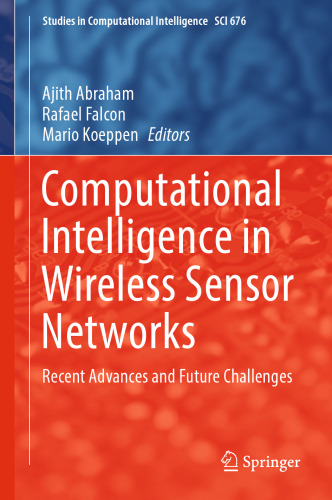 Computational Intelligence in Wireless Sensor Networks: Recent Advances and Future Challenges