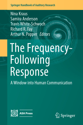 The Frequency-Following Response: A Window into Human Communication