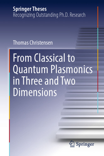 From Classical to Quantum Plasmonics in Three and Two Dimensions